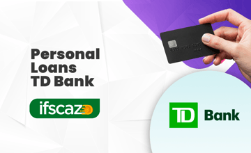 Personal Loans TD Bank: Everything You Need to Know