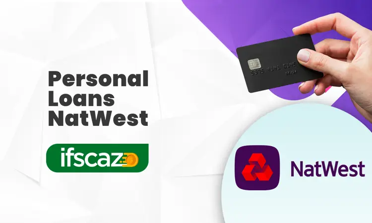 Personal Loans NatWest: Everything You Need to Know